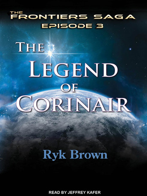 Title details for The Legend of Corinair by Ryk Brown - Available